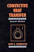Convective Heat Transfer, 2nd Edition