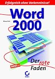 Word 2000 - Der rote Faden