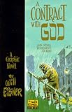 "A Contract with God and Other Tenement Stories