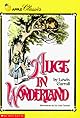 Alice's Adventures in Wonderland and Through the Looking-Glass