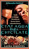 Como Agua Para Chocolate/Like Water for Chocolate