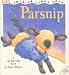 Search : Parsnip (DK toddler story books)