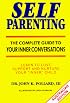 Self Parenting: The Complete Guide to Your Inner Conversations