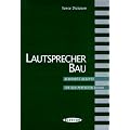 Lautsprecherbaubuch. Bew�hrte Rezepte f�r den perfekten Sound