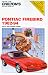 Chilton's Pontiac Firebird 1982-94: All U.S. and Canadian Models (Chilton Model Specific Automotive Repair Manuals)