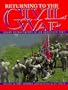 Returning to the Civil War: Grand Reenactments of an Anguished Time