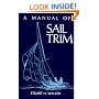 A Manual of Sail Trim
