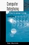 Computer Telephony Integration (Telecommunications Library)
