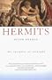 Hermits; The Insights of Solitude