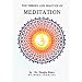 The Theory and Practice of Meditation