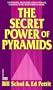 Secret Power of Pyramids