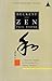 Beckett and Zen: A Study of Dilemma in the Novels of Samuel Beckett (Wisdom East-West Book. Grey Series) Image