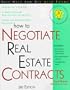 How to Negotiate Real Estate Contracts (Complete Book of Real Estate Contracts)
