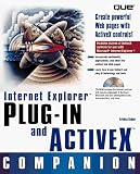  : Internet Explorer Plug-In and Activex Companion