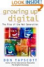Growing Up Digital...