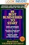 101 Best Businesses to Start: The Essential Sourcebook of Success Stories, Practical Advice, and the Hottest Ideas