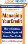 The Insider's Guide to Managing Your Credit