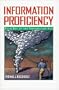 Information Proficiency: Your Key to the Information Age (Industrial Engineering)