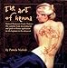 Book The Art of Henna; The Ultimate Body Art Book and Kit With Book