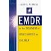 EMDR in the Treatment of Adults Abused As Children