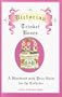 Victorian Trinket Boxes: A Handbook with Price Guide for the Collector