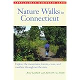 Nature Walks In Connecticut: Explore Mountains, Forests, Caves, and Coastlines throughout the State