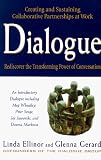 Dialogue: Rediscover the Transforming Power of Conversation