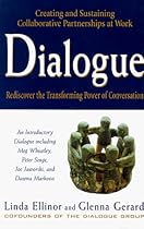 Dialogue: Rediscover the Transforming Power of Conversation