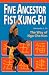 Search : Five Ancestor Fist Kung Fu: The Way of Ngo Cho Kun