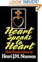 Heart Speaks to Heart: Three Prayers to Jesus