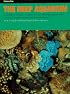 The Reef Aquarium: A Comprehensive Guide to the Identification and Care of Tropical Marine Invertebrates (Volume 1)