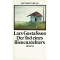 Der Tod eines Bienenz�chters: Roman
