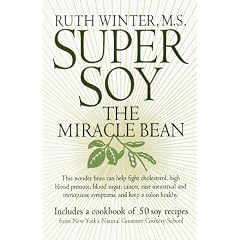 Super Soy: The Miracle Bean