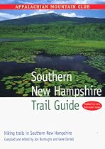 Southern New Hampshire Trail Guide: Hiking Trails in Southern New Hampshire