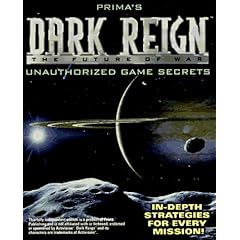 Dark Reign: Unauthorized Game Secrets (Secrets of the Games Series.) (Paperback)