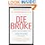 Die Broke: A Radical Four-Part Financial Plan