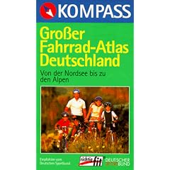 Grosser Fahrrad- Atlas Deutschland (Mairs). Von der Nordsee bis zu den Alpen