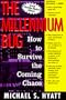 The Millennium Bug: How to Survive the Coming Chaos