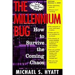 The Millennium Bug: How to Survive the Coming Chaos