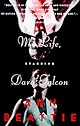 My Life, Starring Dara Falcon