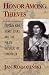 Honor Among Thieves : Captain Kidd, Henry Every, and the Pirate Democracy in the Indian Ocean width=