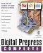  : Digital Prepress Complete