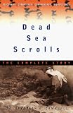 Dead Sea Scrolls: The Complete Story