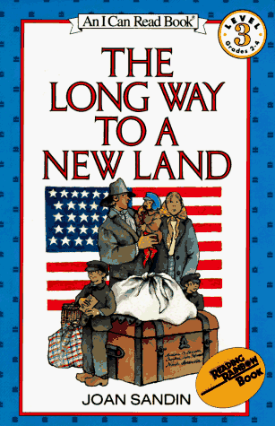 The Long Way to a New Land (I Can Read Book 3)