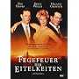 Fegefeuer der Eitelkeiten