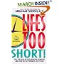 Life's Too Short!: Pull The Plug On Self-Defeating Behavior And Turn On The Power Of Self-Esteem