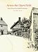 Across the Open Field: Essays Drawn from English Landscapes (Penn Studies in Landscape Architecture)