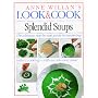 Look & Cook: Splendid Soups