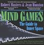 Mind Games: The Guide to Inner Space