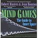Mind Games: The Guide to Inner Space